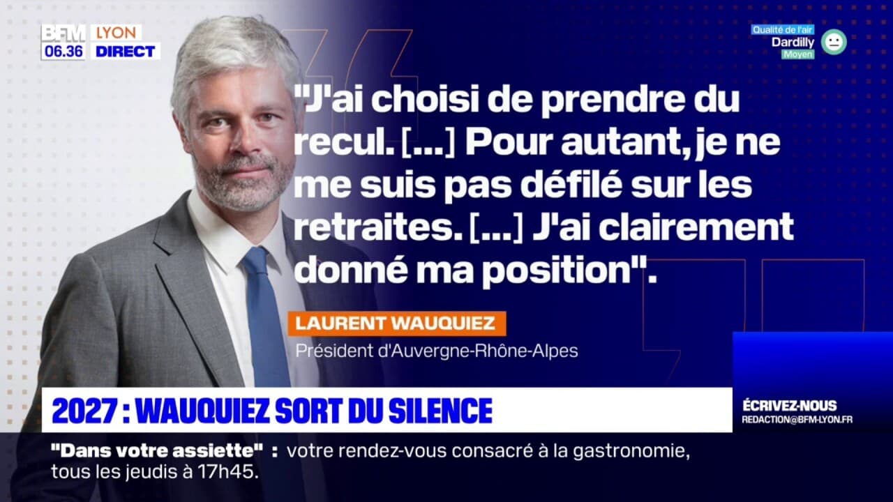 Auvergne Rhône Alpes Laurent Wauquiez sort du silence