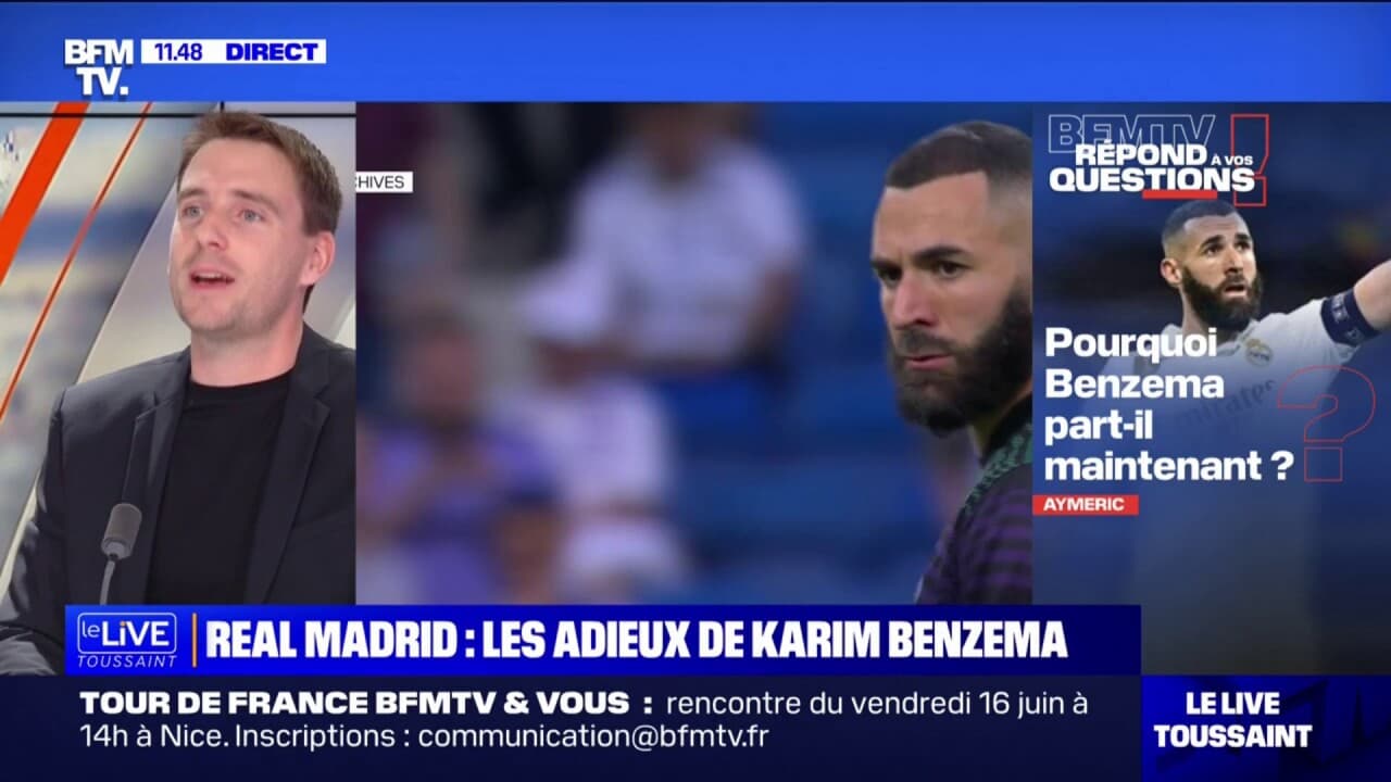 Pourquoi Karim Benzema part il maintenant du Real Madrid BFMTV répond