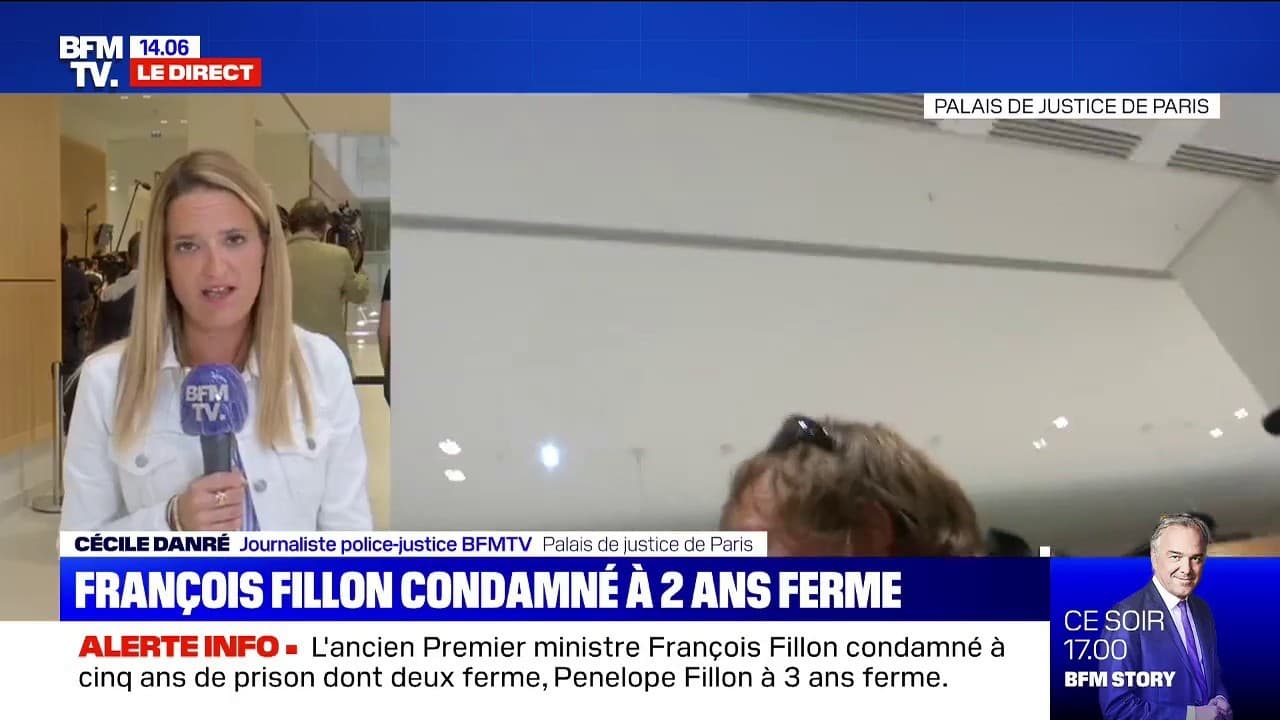 Emploi Fictif Fran Ois Fillon Condamn Ans De Prison Ferme