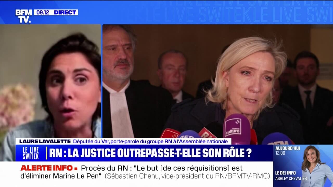 Procès du RN Laure Lavalette estime qu il y a une volonté de se faire