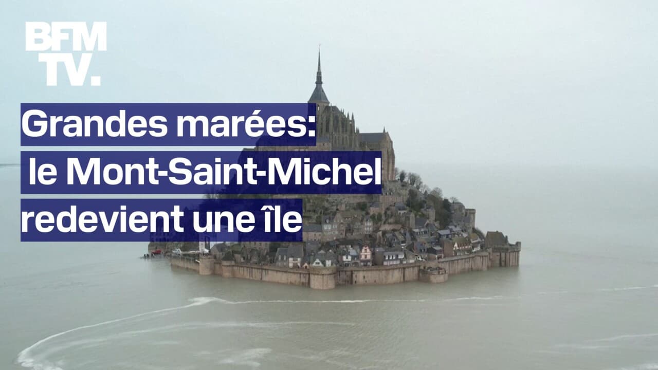 Grandes marées le Mont Saint Michel redevient une île pour quelques heures