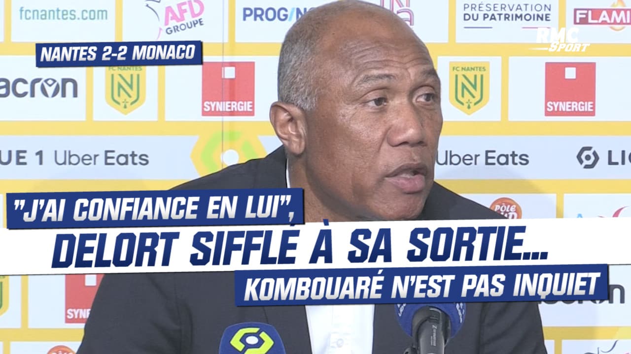 Nantes 2 2 Monaco Jai confiance en lui Kombouaré pas inquiet