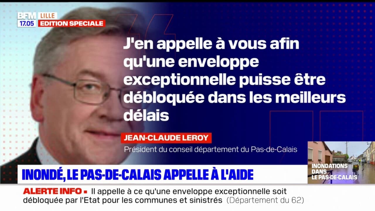 Inondations dans le Pas de Calais le président du département lance un