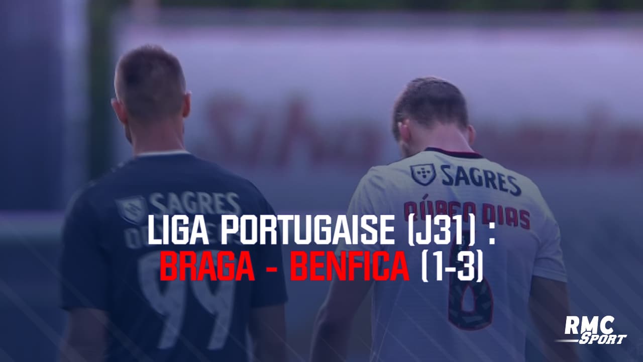 Résumé Braga Benfica 1 3 Liga portugaise