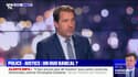 Christophe Castaner : "Je ne crois pas que le problème de la police soit la justice"