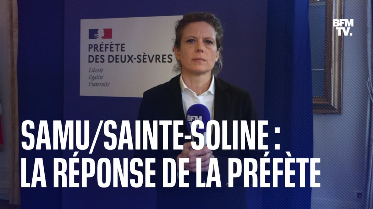 Le Samu empêché d intervenir à Sainte Soline La préfète des Deux