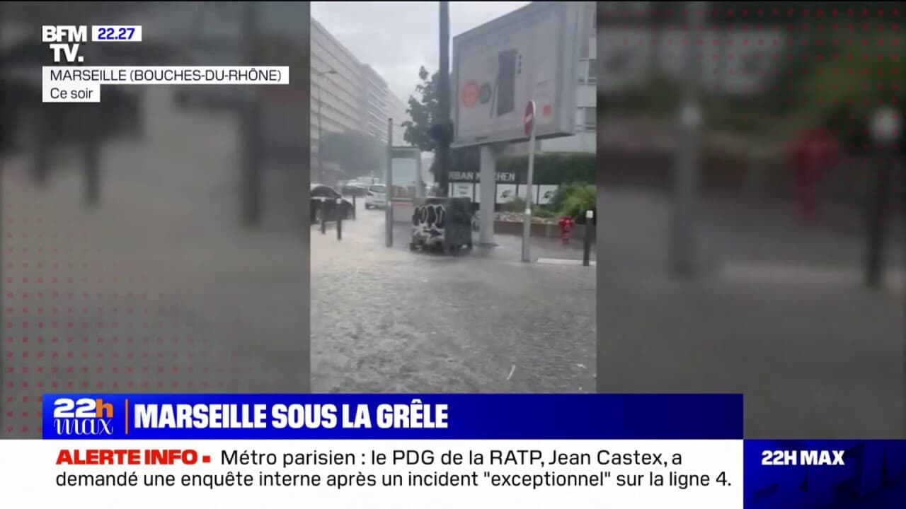 Orages Dans Le Sud Averses De Gr Le Et Inondations Dans Les Bouches Du