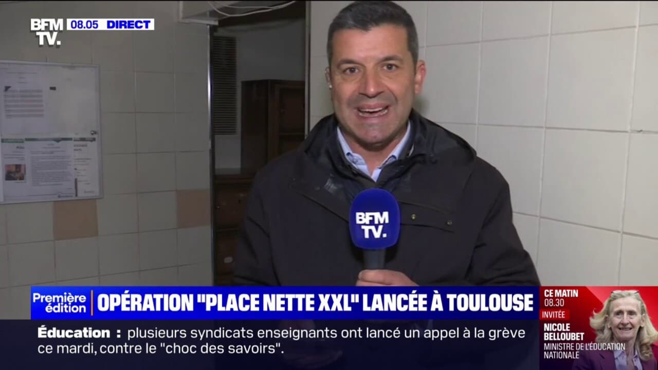 Toulouse une opération place nette est en cours ce matin