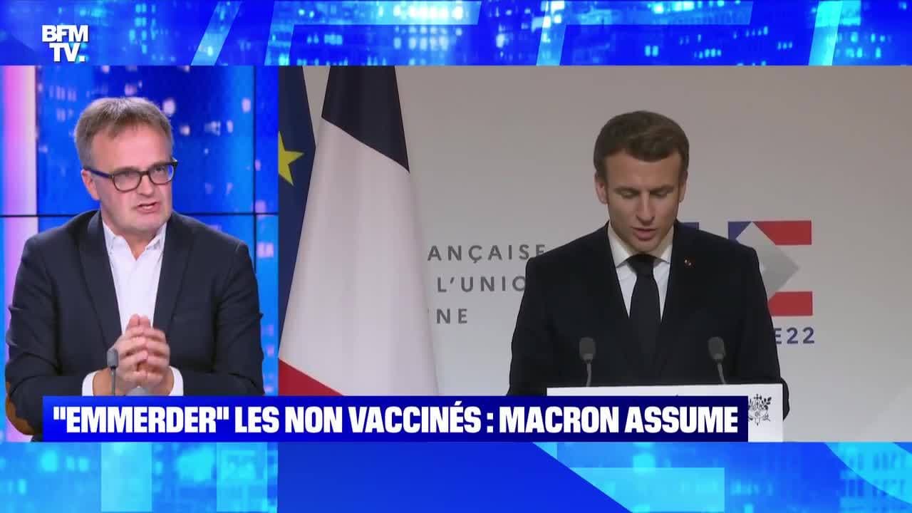 Emmerder Les Non Vaccin S Macron Assume