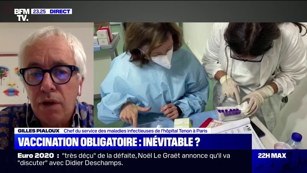 Gilles Pialoux Il Va Falloir Passer Par Une Obligation Vaccinale