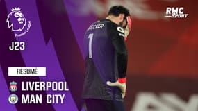 Résumé : Liverpool 1-4 Manchester City - Premier League (J23)