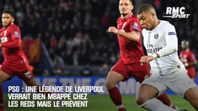 PSG : Une légende de Liverpool verrait bien Mbappé chez les Reds... mais le prévient