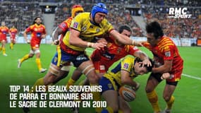 Top 14 : Les beaux souvenirs de Parra et Bonnaire sur le sacre de Clermont en 2010