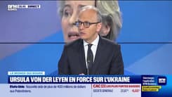 Benaouda Abdeddaïm : Ursula von der Leyen en force sur l'Ukraine - 12/06