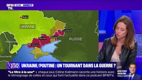 LA VÉRIF' - Ukraine/Poutine: un tournant dans la guerre?