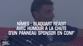 Nîmes : Blaquart réagit avec humour à la chute d'un panneau sponsor en conf'