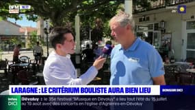 Critérium bouliste de Laragne-Montéglin: pour Rémy Isnard, président de la Petite Boule Laragnaise, cet événement est "indispensable pour le territoire"