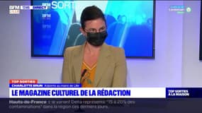 Top Sorties: l'émission du 02/07 avec Charlotte Brun, adjointe au maire de Lille