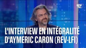 L’interview d’Aymeric Caron, député REV LFI-Nupes, en intégralité