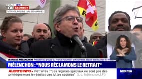 "Non c'est non !": Jean-Luc Mélenchon réclame "le retrait" du projet de loi sur les retraites