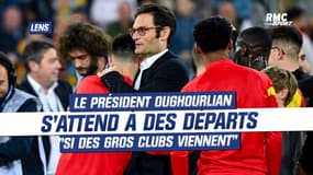 Mercato / Lens : Le président Oughourlian s'attend à des départs "si des gros clubs viennent"