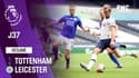 Résumé : Tottenham - Leicester (3-0) – Premier League