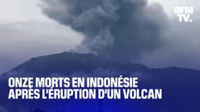 L’éruption d’un volcan fait au moins 11 morts en Indonésie