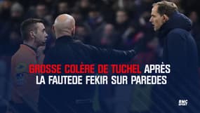Grosse colère de Tuchel après la faute de Fekir sur Paredes 