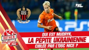Mercato : Qui est Mudryk, la pépite ukrainienne ciblée par l'OGC Nice ? (Rothen s'enflamme)