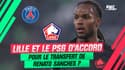 Mercato : Lille et le PSG d'accord pour Renato Sanches ?