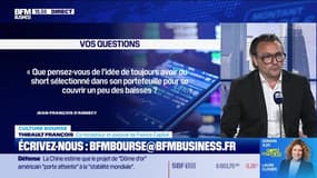 Culture Bourse : « Que pensez-vous de l’idée de toujours avoir du short sélectionné dans son portefeuille pour se couvrir un peu des baisses ? », par Julie Cohen-Heurton - 21/05