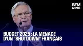  Budget 2025 : la menace d'un "shutdown" français 