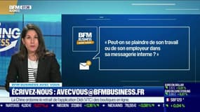 BFM Business avec vous : Peut-on se plaindre de son travail ou de son employeur dans sa messagerie interne ? - 05/07