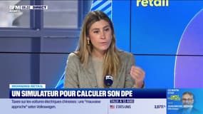 Morning Retail : Un simulateur pour calculer son DPE, par Eva Jacquot - 07/10