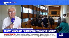 "On va interjeter appel": L'avocat de la famille Grataloup réagit à l'irrecevabilité prononcée contre l'action menée par ses clients à l'encontre du groupe Bayer-Monsanto 