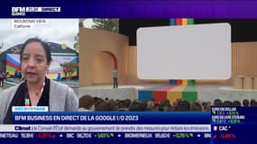 BFM Business en direct de la Google I/O 2023 - 10/05