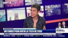 Marie Ekeland (2050) : Un fonds pour bâtir la tech de 2050 - 08/06