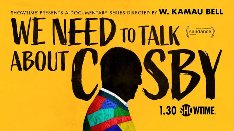 Affiche de la série documentaire "We Need To Talk About Cosby"