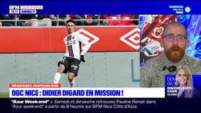 "Le nerf de la guerre dans le football, c'est le temps" : Didier Digard en mission pour redresser l'OGC Nice