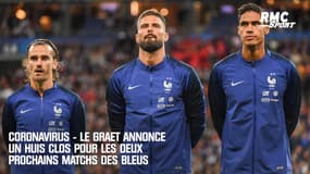 Coronavirus - Le Graët annonce un huis clos pour les deux prochains matchs des Bleus
