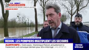 Crues en Loire-Atlantique: "On n'a pas encore atteint le pic", alerte le préfet Fabrice Rigoulet-Roze