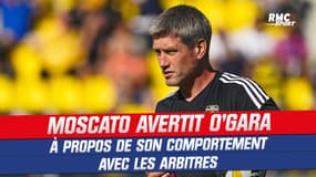 Top 14 : Moscato demande à O'Gara de changer de comportement pour ne pas avoir "de gros soucis"