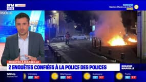 Marseille: deux enquêtes confiées à l'IGPN après les soirées d'émeutes