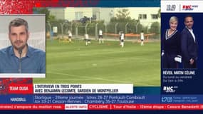  Benjamin Lecomte : "Si le Barça se présente à moi, ça me fera réfléchir"