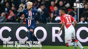 PSG : Neymar se tient prêt pour le choc à Monaco, vendredi