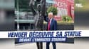 Premier League / Arsenal : Wenger découvre sa statue devant l'Emirates Stadium