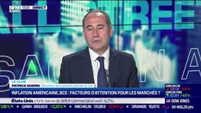 Inflation américaine, BCE : Facteurs d'attention pour les marchés ? - 08/06