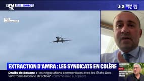 "L'idée c'est de ne pas laisser la moindre faille ouverte pour que la défense vienne attaquer la procédure": le secrétaire général du syndicat FO-Direction défend l'extraction de Mohamed Amra