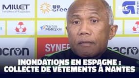 Inondations en Espagne : Le FC Nantes lance une collecte de vêtements