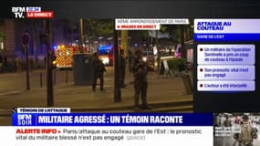 "Ça s'est fait extrêmement rapidement": Un témoin de l'attaque au couteau contre un militaire de l'opération Sentinelle à la gare de l'Est s'exprime sur BFMTV